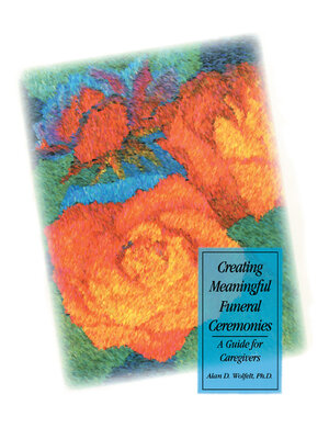 cover image of Creating Meaningful Funeral Ceremonies